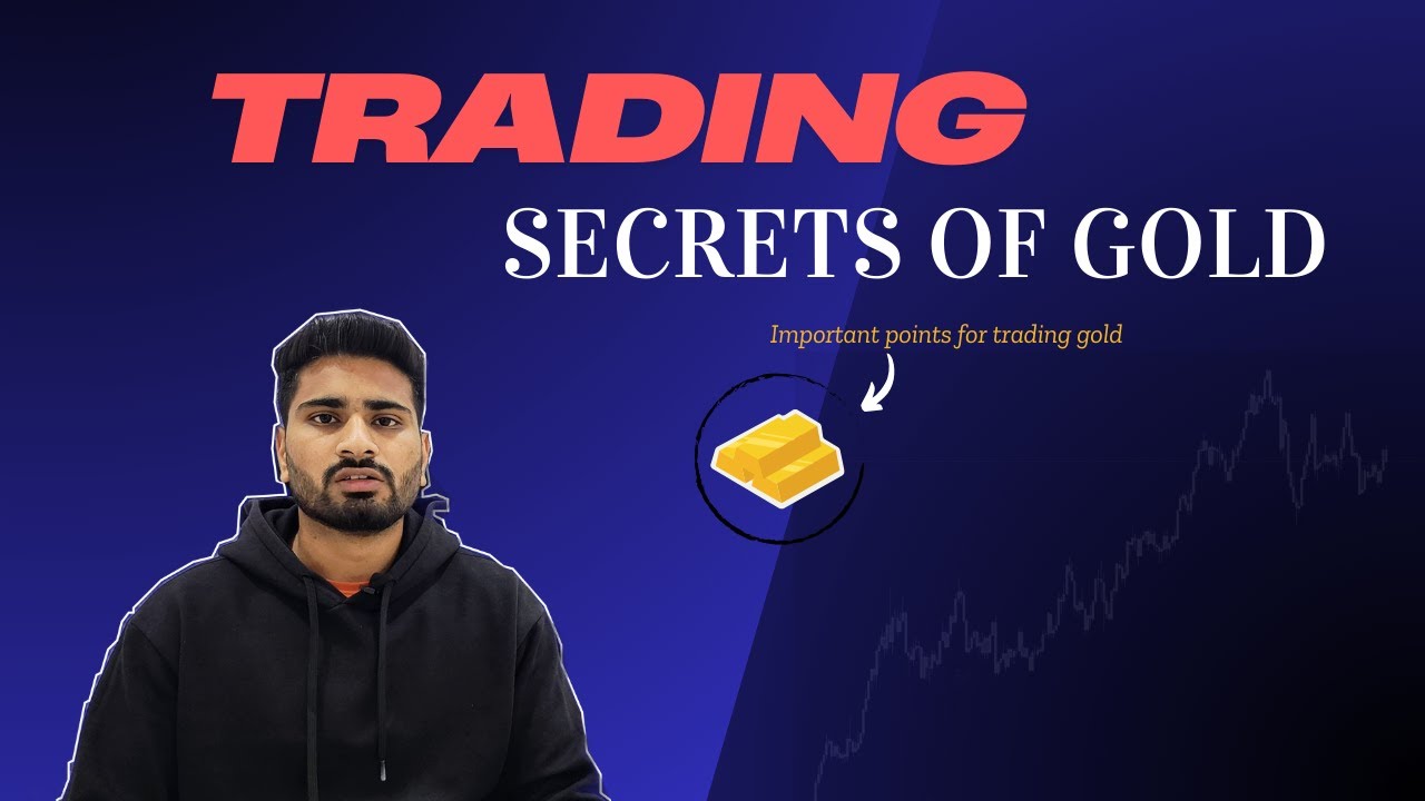 How to TRADE GOLD? | 4 KEY points for GOLD trading - YouTube