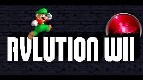 NSMB Wii - RVLution Wii Gameplay (Part 1) [PLEASE READ THE DESCRIPTION BOX!!!!]