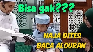 NAJA DITES BACA ALQURAN|✓MASYAALLAH INILAH KEAJAIBAN ALQURAN