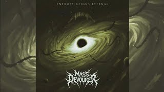 Mass Devourer - Entropy Reigns Eternal [EP] 2026