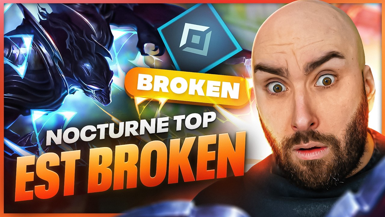 NOCTURNE TOPLANE EST-CE BROKEN OU COMPLETEMENT NUL ?