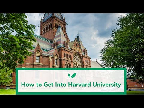 Come Get Into Harvard University