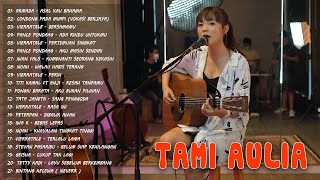 Kekasih Bayangan - Cakra Khan | Best Cover Tami Aulia - Full Album Terbaru - Top Cover Terpopuler