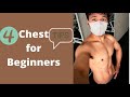 4 Tips to Develop Your CHEST|| Beginners