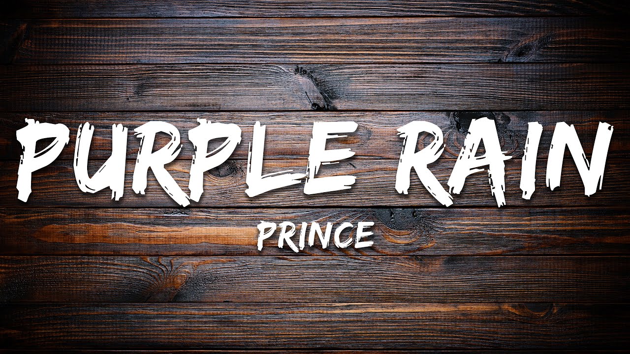 Prince - Purple Rain (Lyrics)