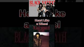 Black Sabbath  - Heart Like a Wheel
