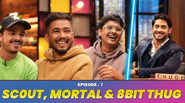 Roasting Scout, Mortal & 8BIT Thug On The Thugesh Show! | S01E07   ​⁠