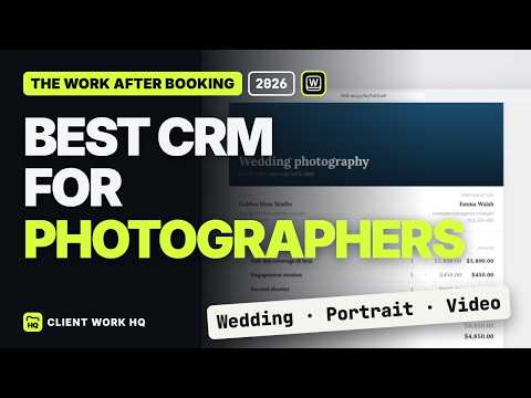 Video thumbnail: Best CRM for Photographers & Videographers 2026: Wedding, Portrait & Commercial