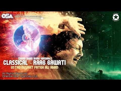 Raag Gawati Classical Nusrat Fateh Ali Khan Complete Full Version OSA Worldwide 