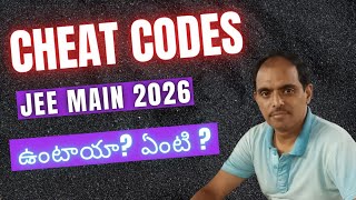 Are there CHEAT CODES in JEE? || JEE MAIN 2026 || PHANI sir