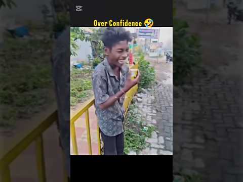 Over Confidence 🤣🔥 #funny #funnyshorts #trending #trendingshorts