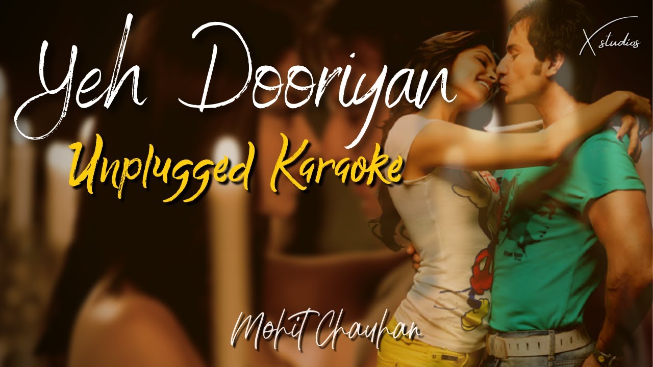 Yeh Dooriyan  Unplugged Karaoke  Pritam  Mohit Chouhan  Love Aaj Kal