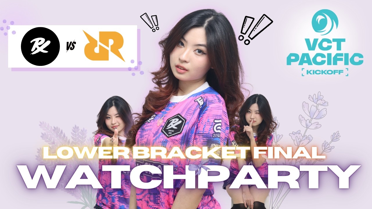 [VCT WATCHPARTY] PRX VS RRQ VCT PACIFIC KICKOFF LOWER BRACKET FINAL!!!!  #VCTWatchParty