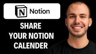 How To Share Your Notion Calendar (Easiest Way) [2026 GUIDE]