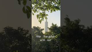 Come With Us To Hike Xiangshan Elephant Mountain