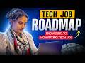 How to Get a Tech Job in 6 Months (Step-by-Step 2026 Guide for Freshers)