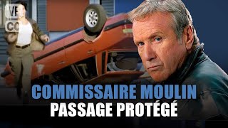 Commissaire Moulin : Passage protégé - Yves Renier - Film complet | Saison 5 - Ep 13 | PM