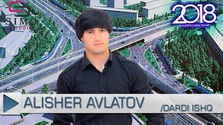 Алишер Давлатов - Дарди Ишк (2018) | Alisher Davlatov - Dardi Ishq (2018)