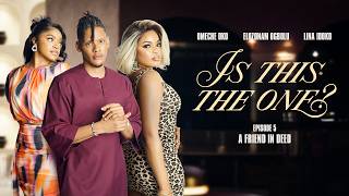 EP 5 - SHE BROUGHT HER FRIEND TO OUR DATE | IS THIS THE ONE? FT. LINA IDOKO & OMECHE OKO | ELOZONAM