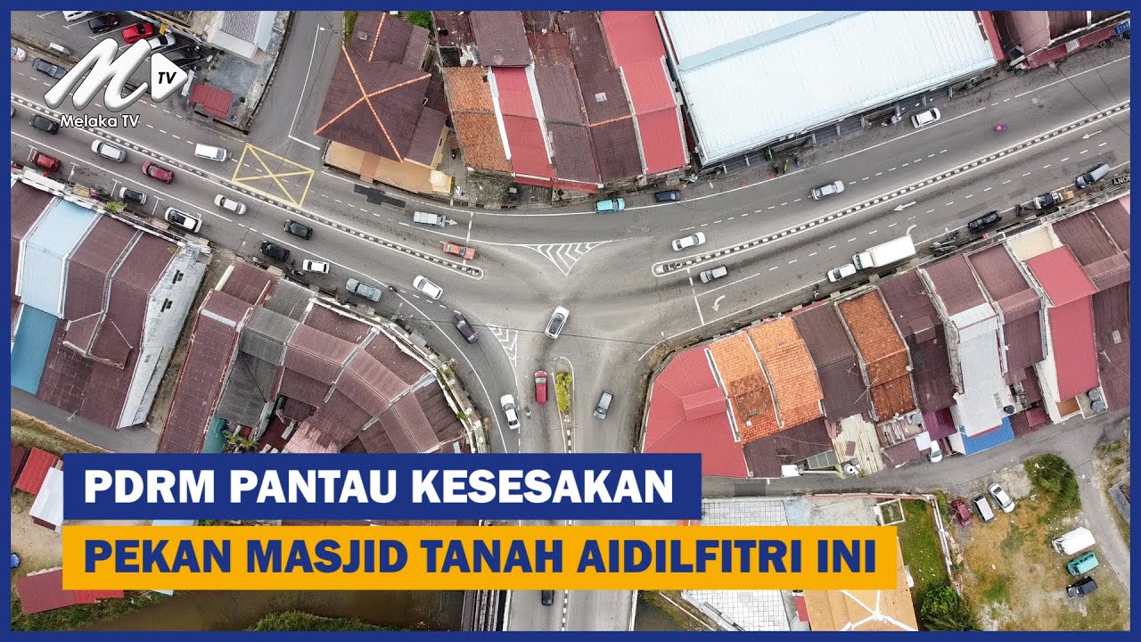 Pdrm Pantau Kesesakan Pekan Masjid Tanah Aidilfitri Ini Youtube