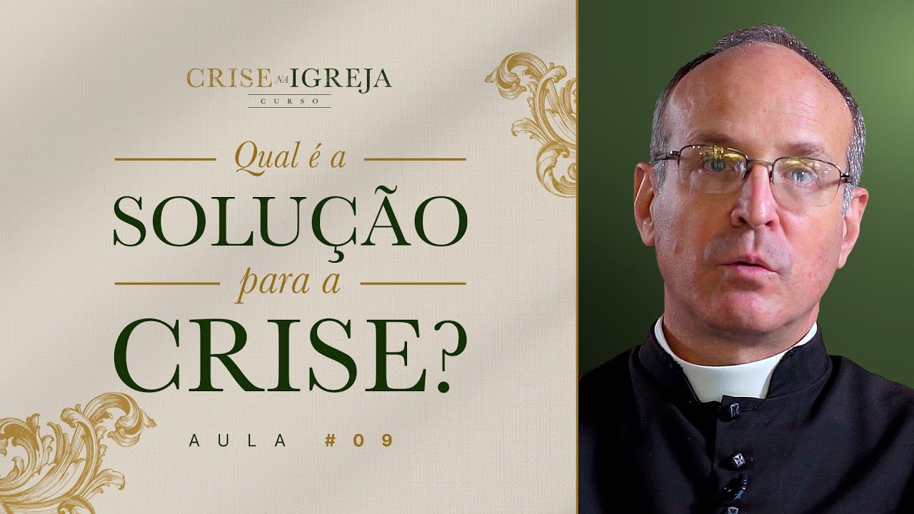 A Solução para a Crise na Igreja - Dom Marcel Lefebvre e a FSSPX