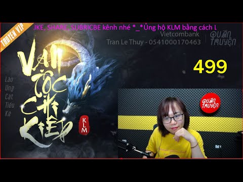 Video [TOP 1 truyện Tiên Hiệp Trung Quốc 2021] VẠN TỘC CHI... - youtube