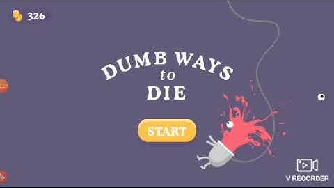 Dumb Ways to Die