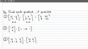 3-6 Multiplying Matrices