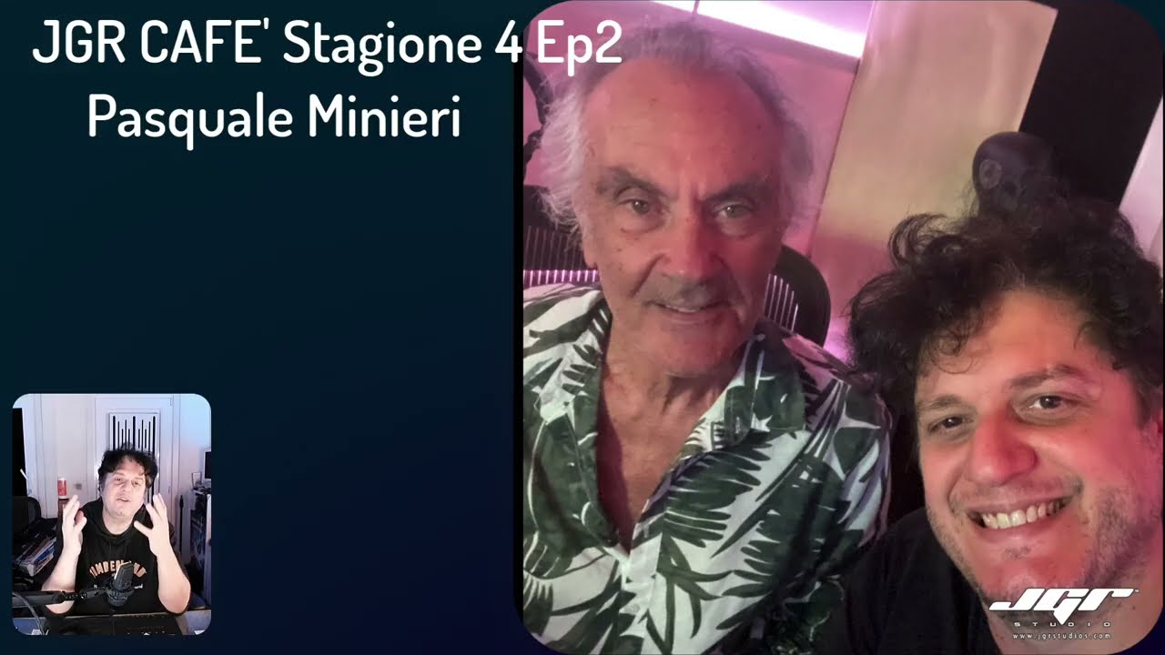 JGR Café Stagione 4 Puntata 2 Pasquale Minieri - Produttore  di Oltre (Claudio Baglioni)