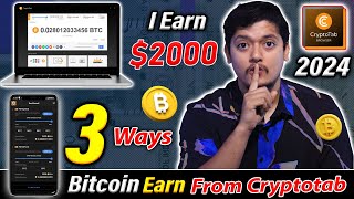 I Earn $2000 BTC 🔥 - 3 Free Ways To Mine With CryptoTab Browser In 2024 🤑 | Bitcoin Mining Apps  😍 screenshot 3