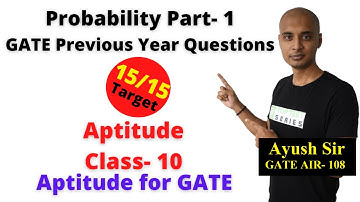 Probability Part- 1 Previous Year Question Paper, Aptitude for GATE Class- 10