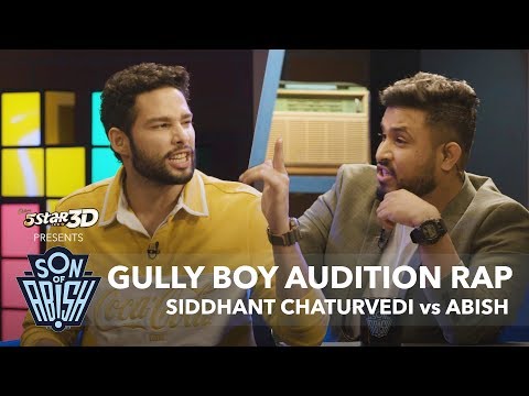 Siddhant Chaturvedi rapped for the Gully Boy audition | Son Of Abish