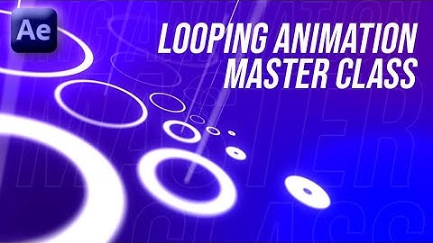Looping Animation Master Class - After Effects Tutorial - No Plugins.
