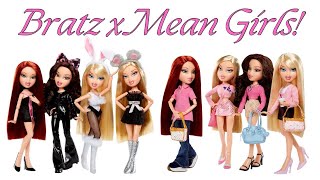 Ranking Bratz x Mean Girls Dolls!