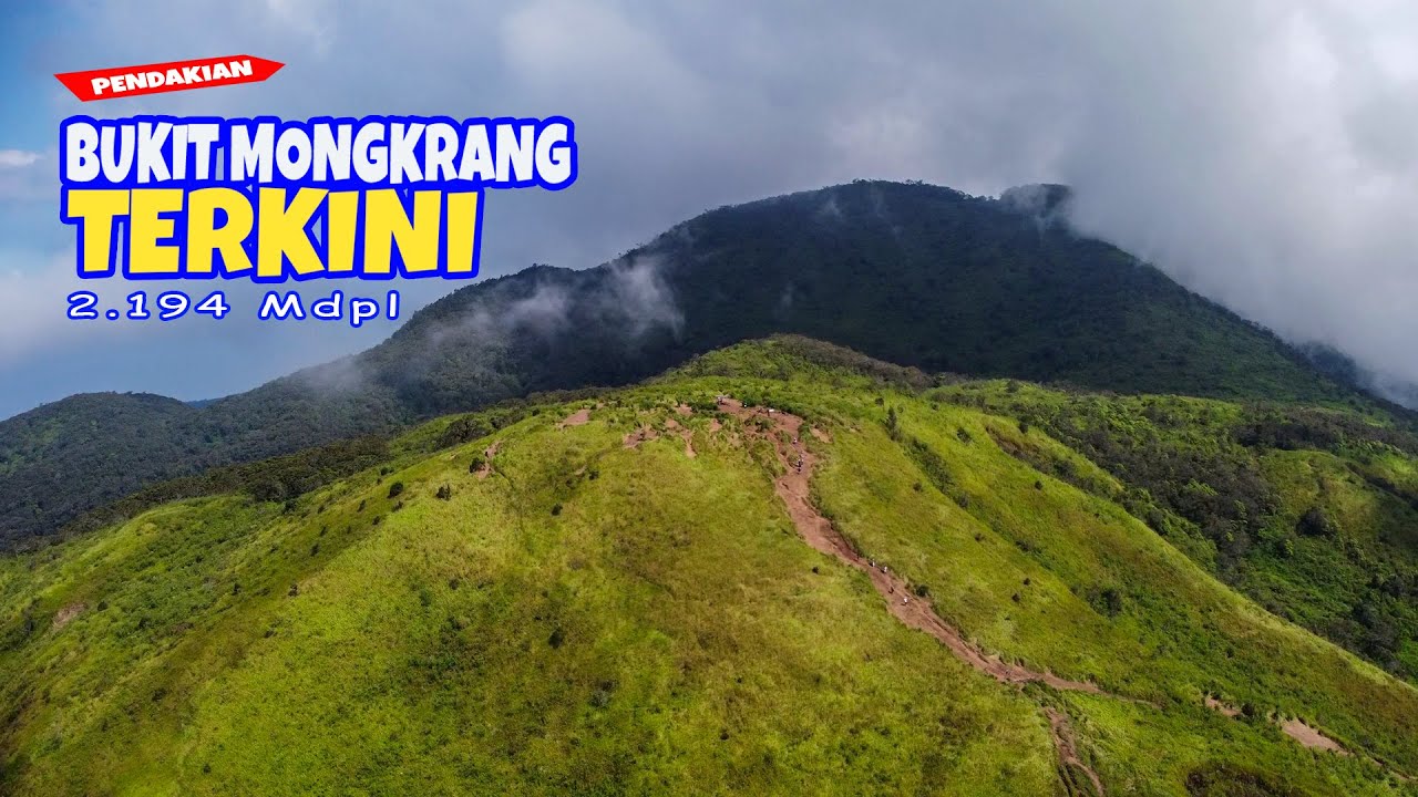 BUKIT MONGKRANG 2024, Sudah Beda Dibanding Tahun 2020