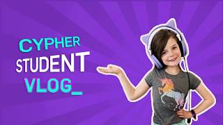 Cypher Student Vlog | AR & VR Coding Project