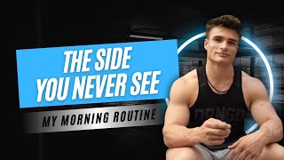 The Side You Never See | My Real Morning Routine