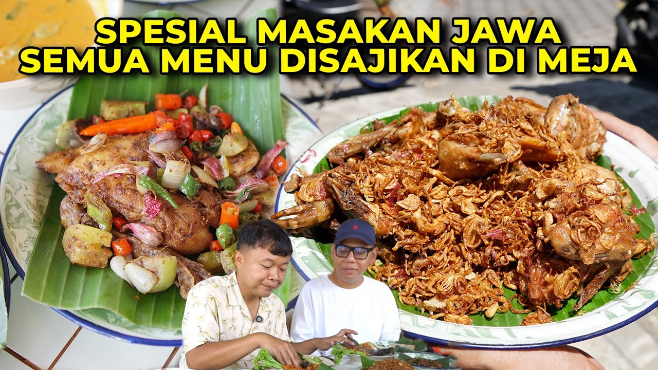 Niat Makan Sedikit, Malah Disajikan Semua Menu Sampe Bingung! Masakan Jawa Spesial!