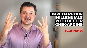 How to Retain Millennials with Better Onboarding
