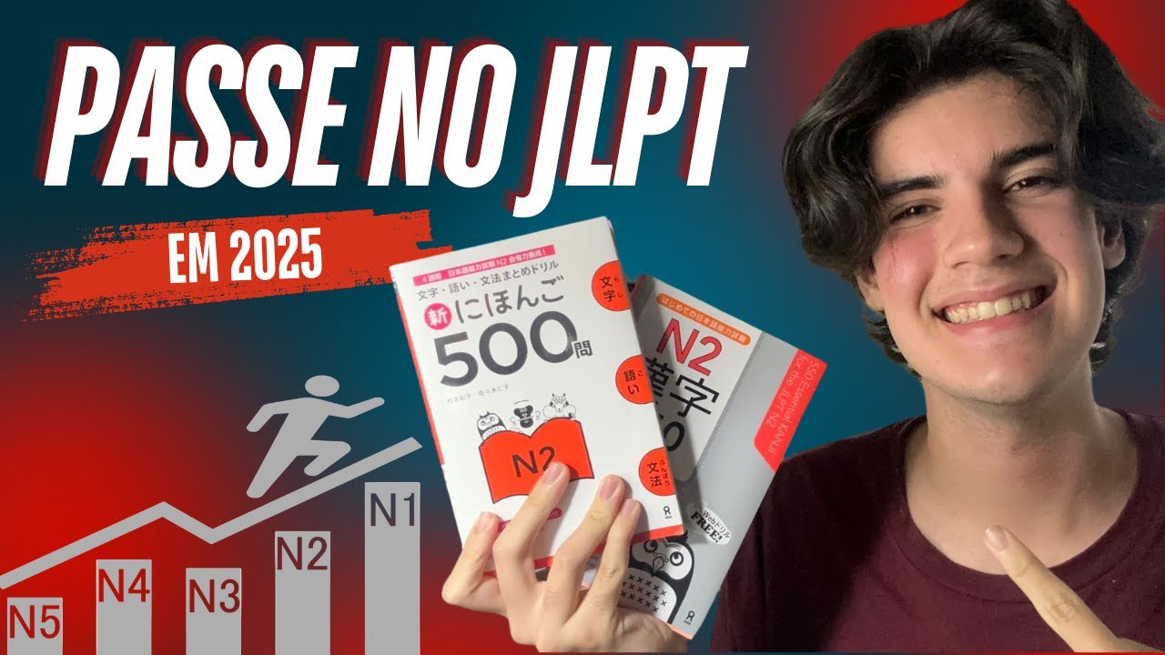 COMO PASSAR NO JLPT  EM 2025 | minha PREPARAÇÃO PARA O JLPT N2