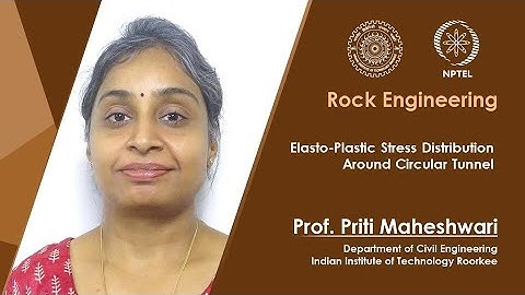 Lecture 41: Elasto-Plastic Stress Distribution Around Circular Tunnel