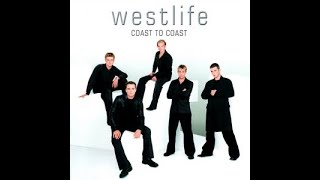 Westlife - Coast To Coast (Extra Songs)