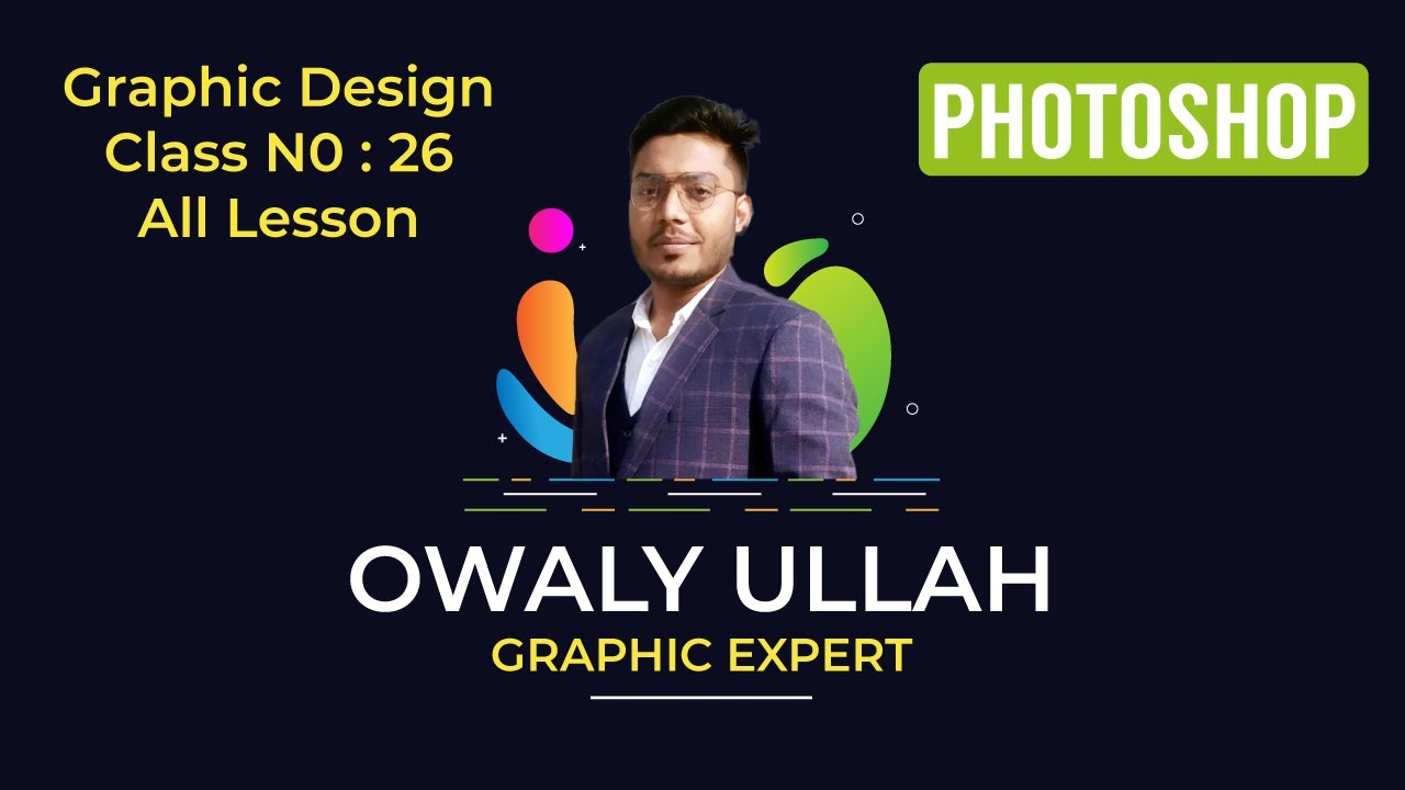 Graphic Design Bangla Tutorial Class No 26 All Lesson - YouTube