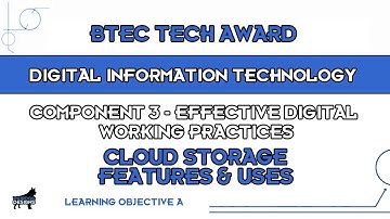 BTEC DIT - Learning Aim A1 - Part 2 - Cloud Storage