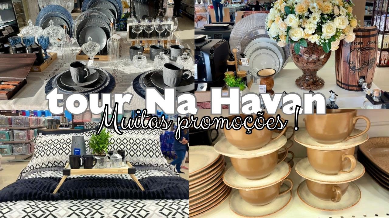 TOUR NA HAVAN-promoções imperdíveis  e muitas novidades lindas!!