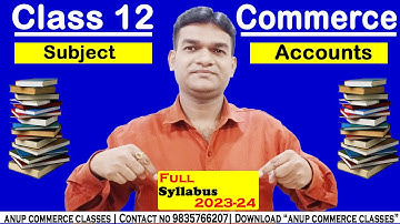 Class 12 Accounts Syllabus 2024-25| Accountancy Syllabus 2024-25| Account syllabus session 2024-25|
