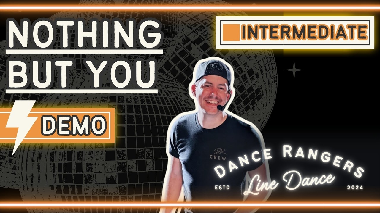 Nothing But You | Intermediate Line Dance Demo - YouTube