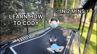 LEARN HOW TO CODY IN LESS THAN 3 MIINS! -Trampoline tutorial Profile