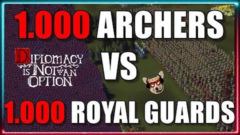 DIPLOMACY IS NOT AN OPTION | 1.000 Archers VS 1.000 Royal Guards (4K)