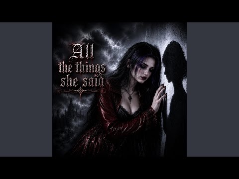 All The Things She Said (Epic Dark Gothic Orchestral)